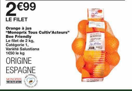 orange à jus "monoprix tous cultiv'acteurs" bee friendly