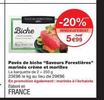 pavés de biche "saveurs forestières" marinés crème et morilles