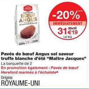 pavés de bœuf angus sel saveur truffe blanche d'été "maître jacques"