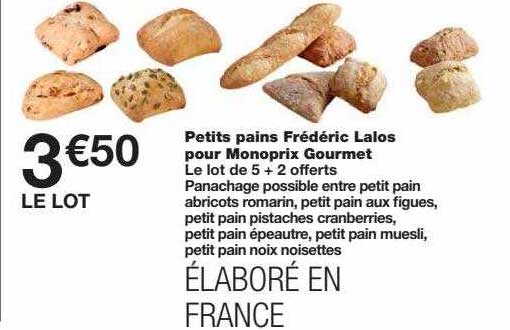 petits pains frédéric lalos pour monoprix gourmet