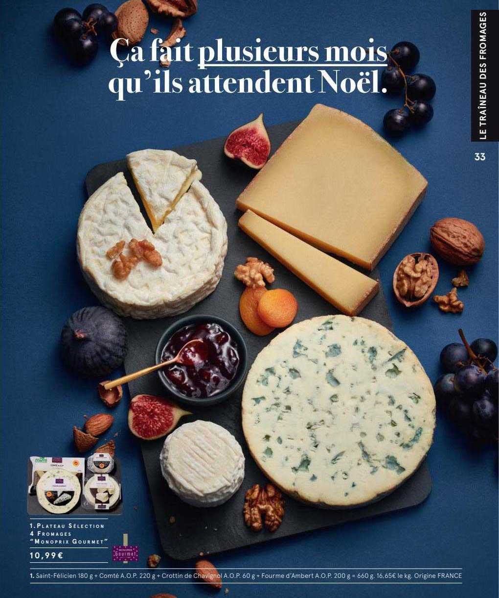 Plateau Sélection 4 Fromages "monoprix Gourmet"