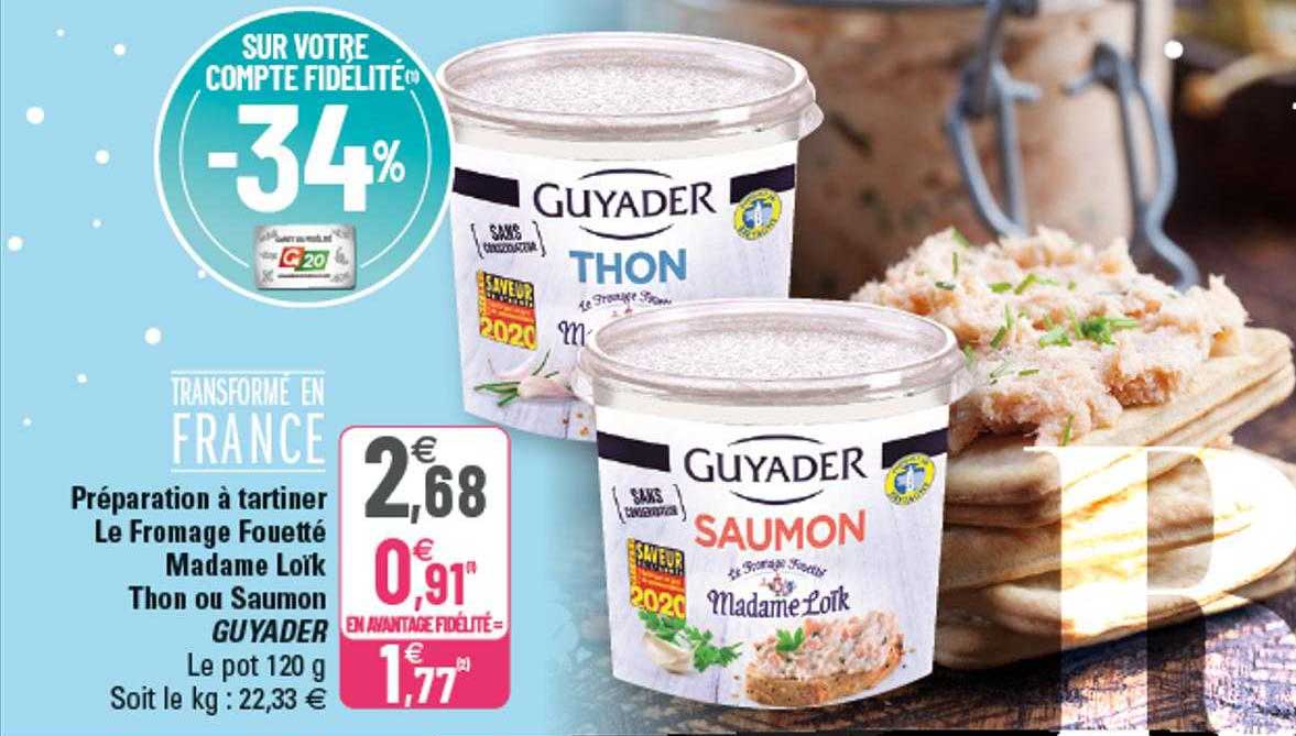 préparation à tartiner le fromage fouetté madame loïk thon ou saumon guyader