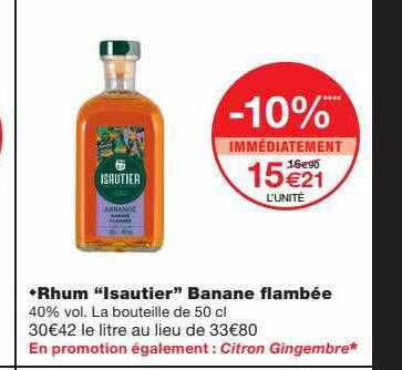 rhum "isautier" banane flambée
