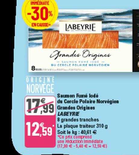 saumon fumé iodé du cercle polaire norvégien grands origines labeyrie