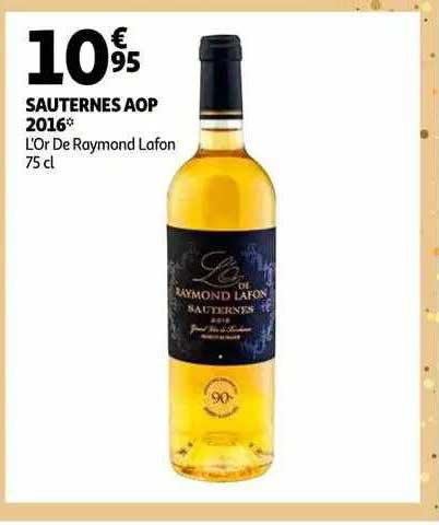 sauternes aop 2016 l'or de raymond lafon