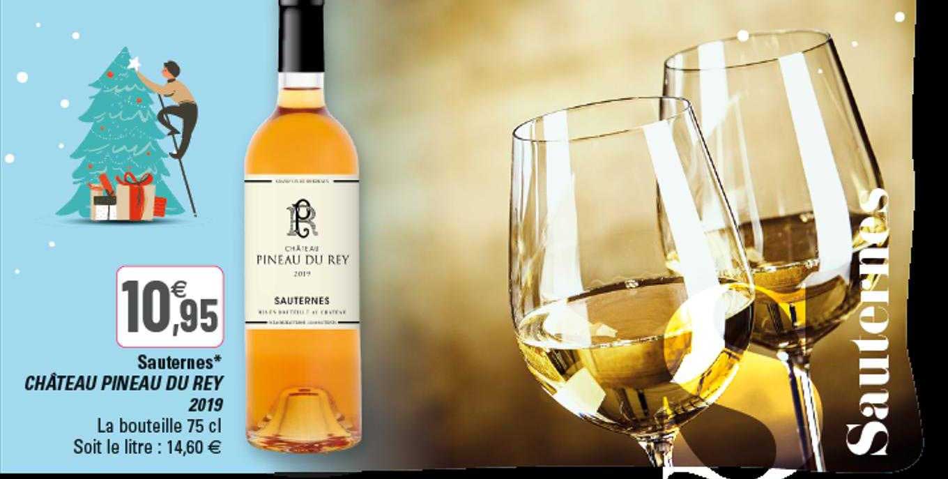 sauternes château pineau du rey 2019