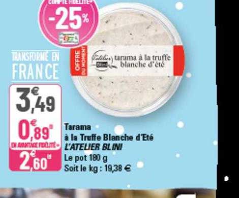 tarama à la truffe blanche d'été l'atelier blini