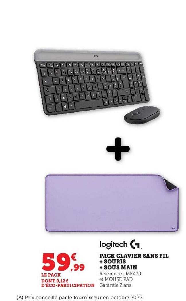 pack clavier sans fil + souris + sous main logitech