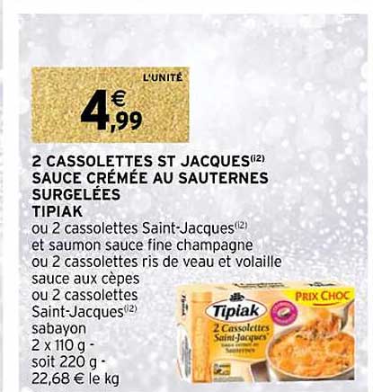 2 cassolettes st jacques sauce crémée au sauternes surgelées tipiak