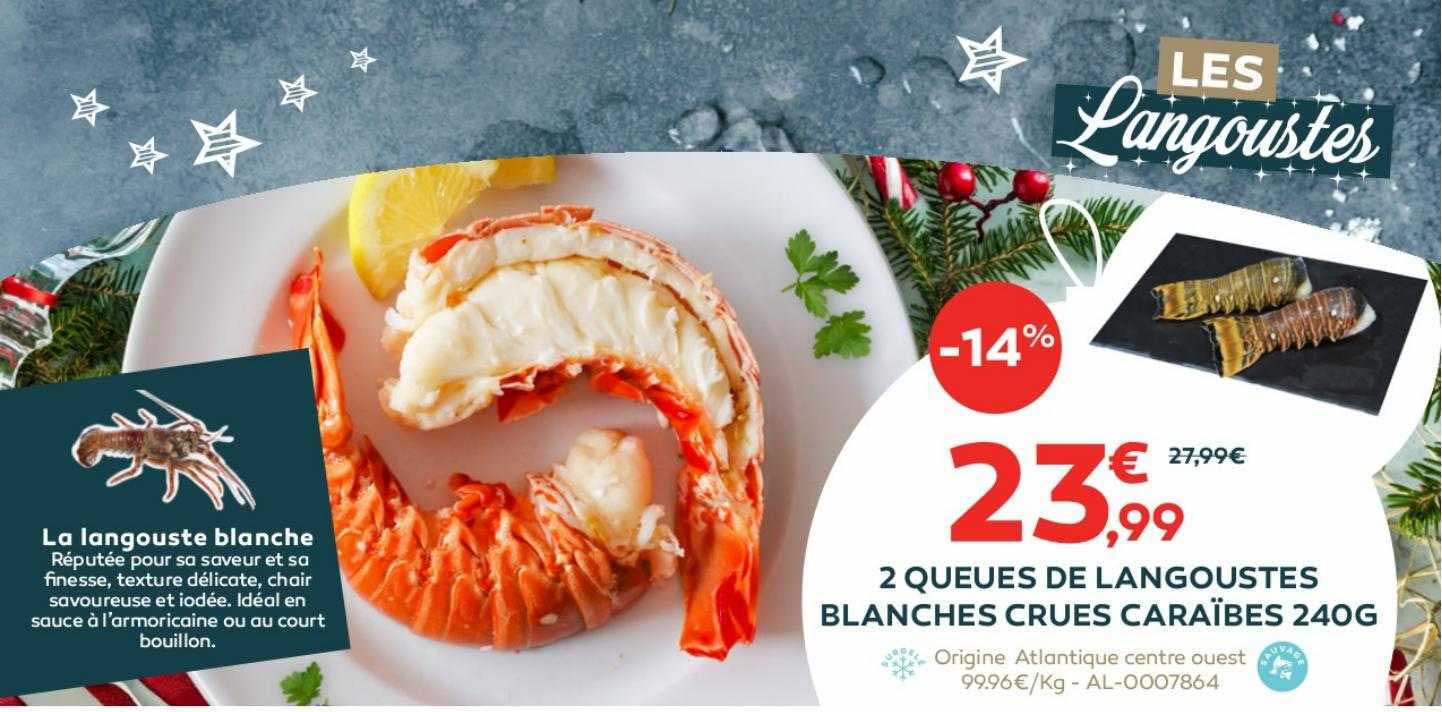 2 Queues De Langoustes Blanches Crues Caraïbes 240 G