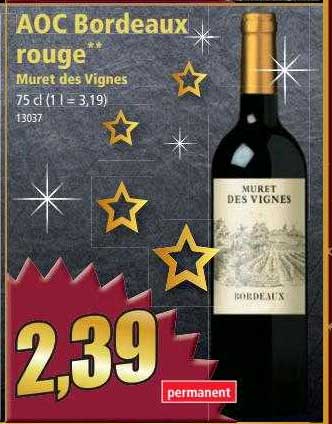 aoc bordeaux rouge muret des vignes