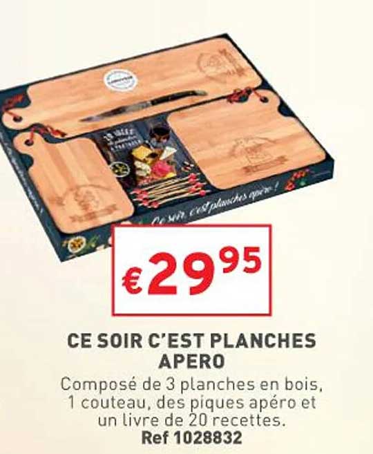 ce soir c'est planches apéro