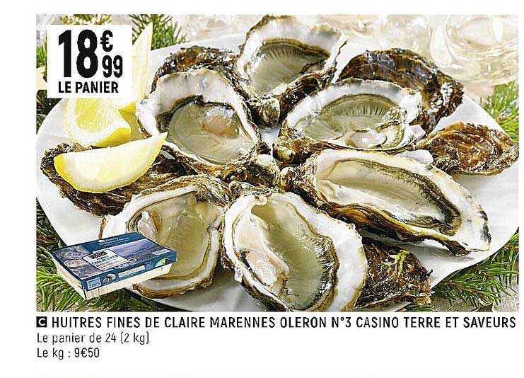 huîtres fines de claire marennes oléron n°3 casino terre et saveurs