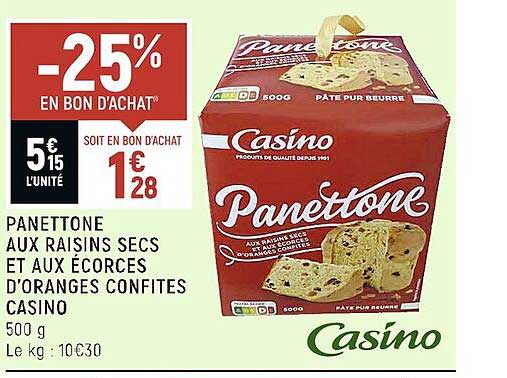 panettone aux raisins secs et aux écorces d'oranges confites casino