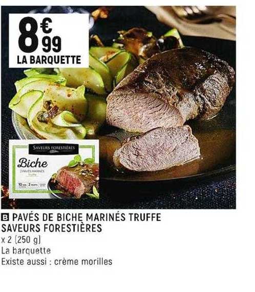 pavés de biche marinés truffe saveurs forestières