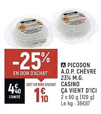 picodon a.o.p. chèvre 23% m.g. casino ça vient d'ici