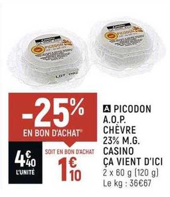 picodon a.o.p. chèvre 23% m.g. casino ça vient d'ici