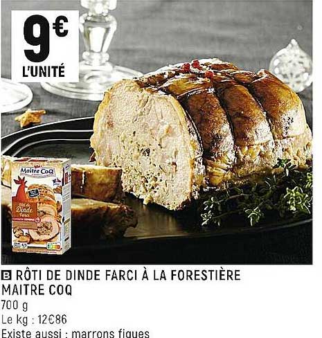 rôti de dinde farci à la forestière maître coq
