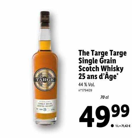 the targe targe single grain scotch whisky 25 ans d'âge