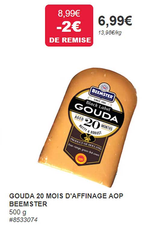gouda 20 mois d'affinage aop beemster