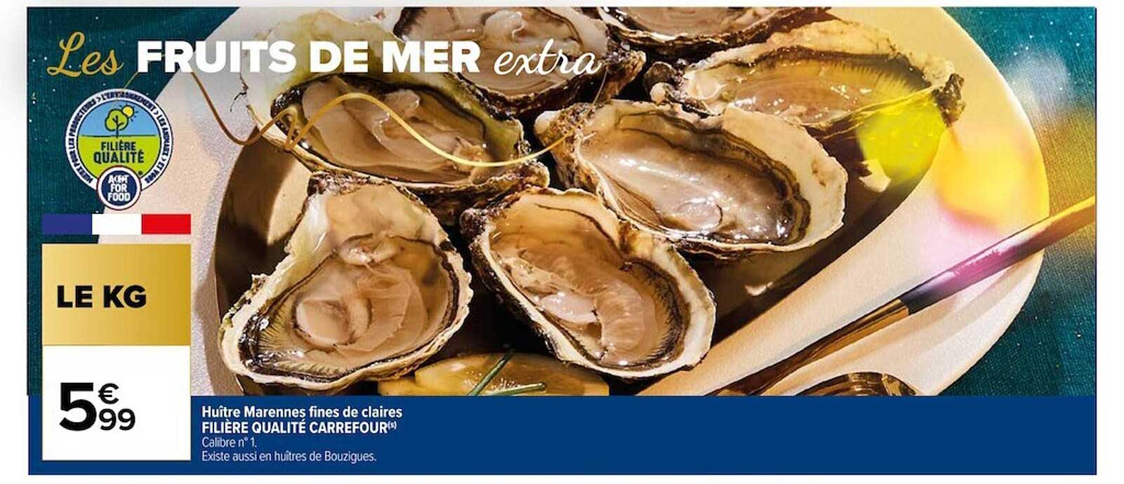 huîtres marennes fines de claires filière qualité carrefour