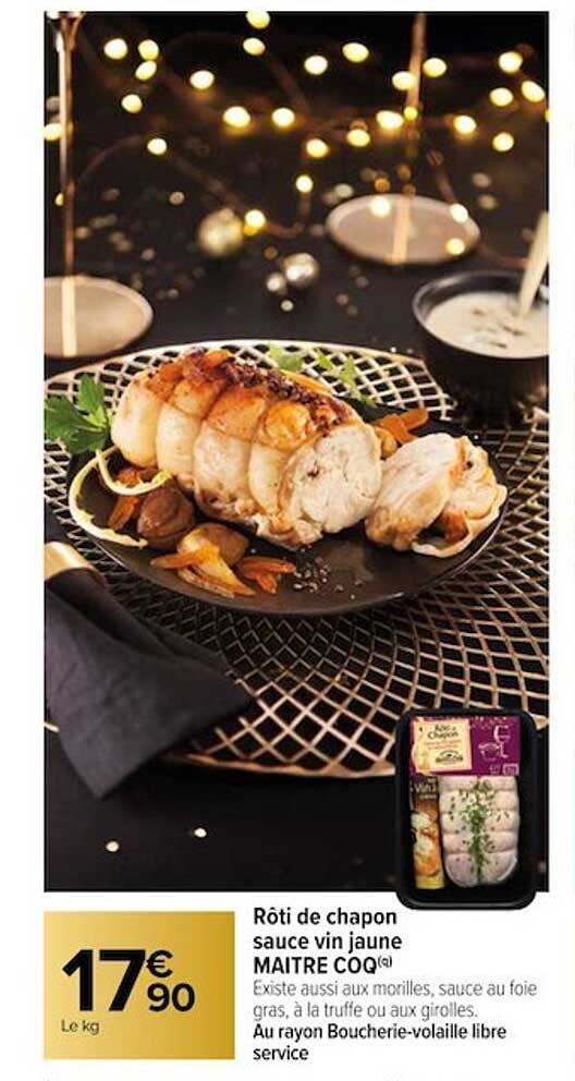 rôti de chapon sauce vin jaune maître coq