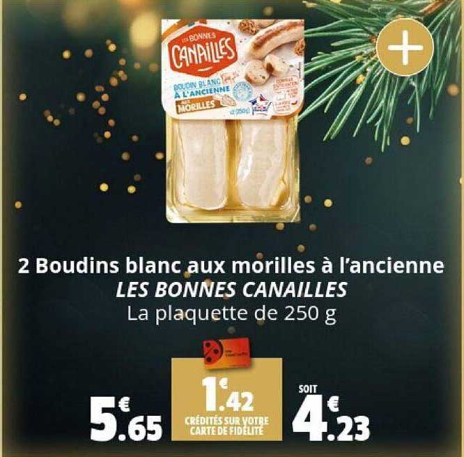 2 boudins blanc aux morilles à l'ancienne le bonnes canailles