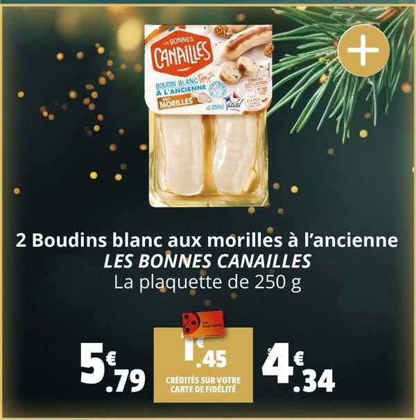 2 boudins blanc aux morilles à l'ancienne les bonnes canailles