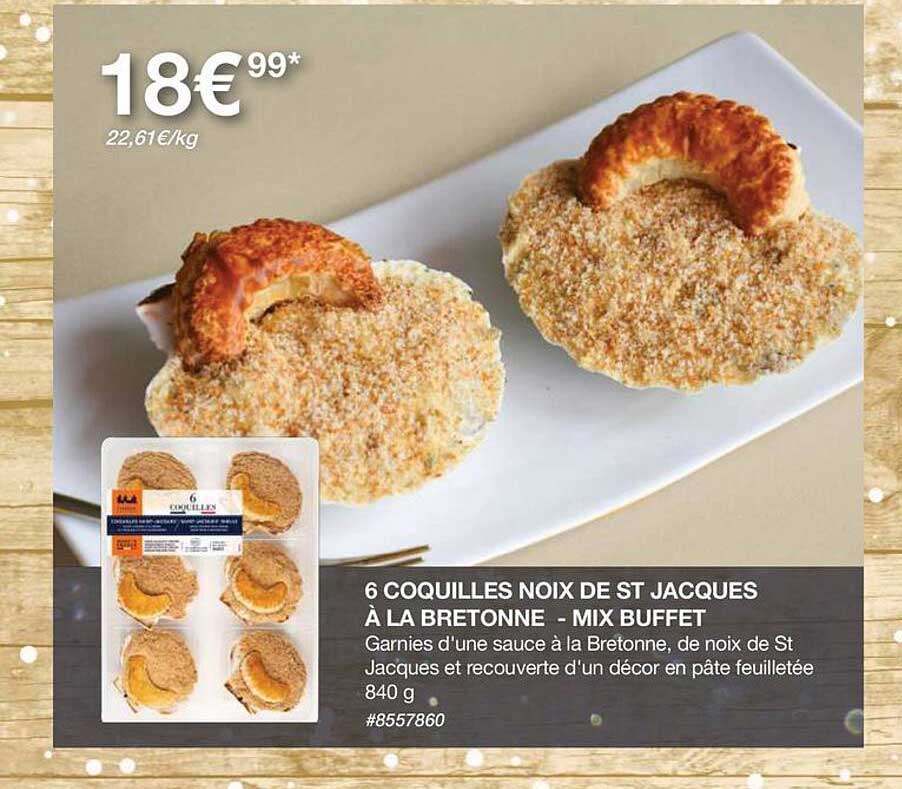 6 coquilles noix de st jacques à la bretonne - mix buffet
