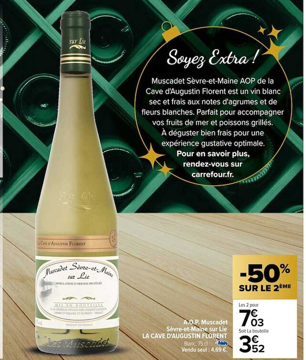 a.o.p. muscadet sèvre-et-maine sur lie la cave d'augustin florent