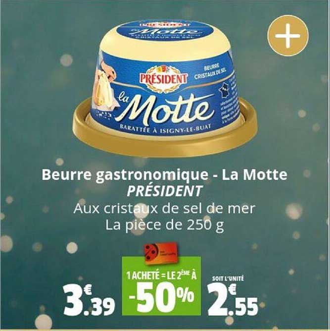 beurre gastronomique - la motte président