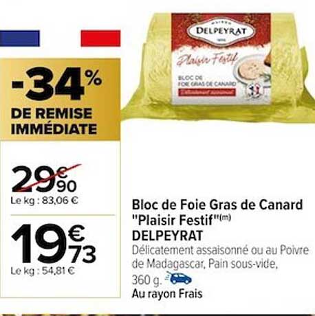 bloc de foie gras de canard "plaisir festif" delpeyrat
