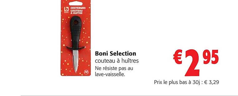 boni selection couteau à huîtres ne résiste pas au lave-vaisselle.