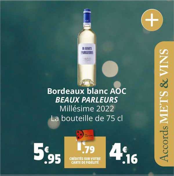 bordeaux blanc aoc beaux parleurs