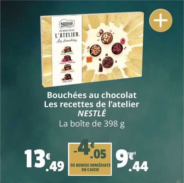 bouchées au chocolat les recettes de l'atelier nestlé