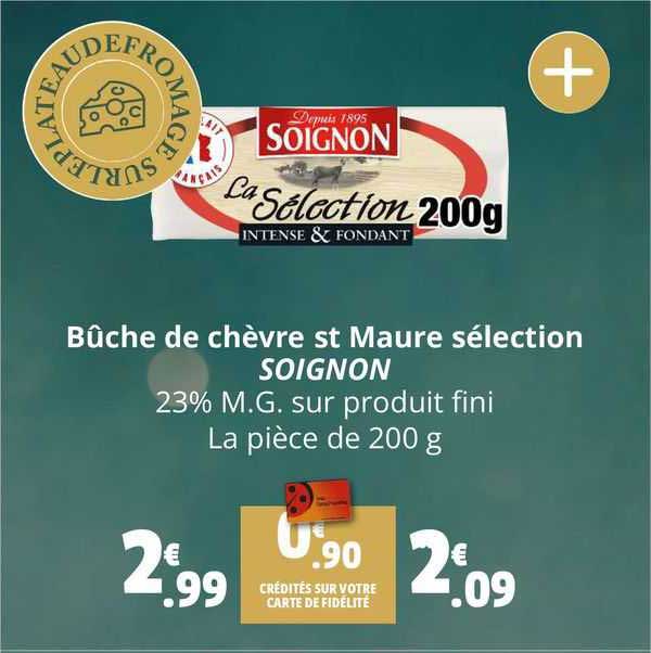 bûche de chèvre st maure sélection soignon