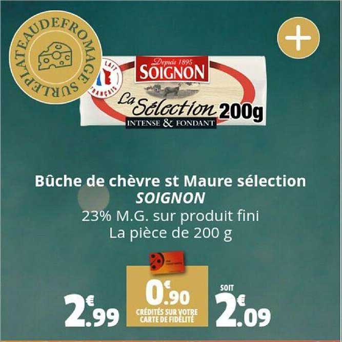 bûche de chèvre st maure sélection soignon