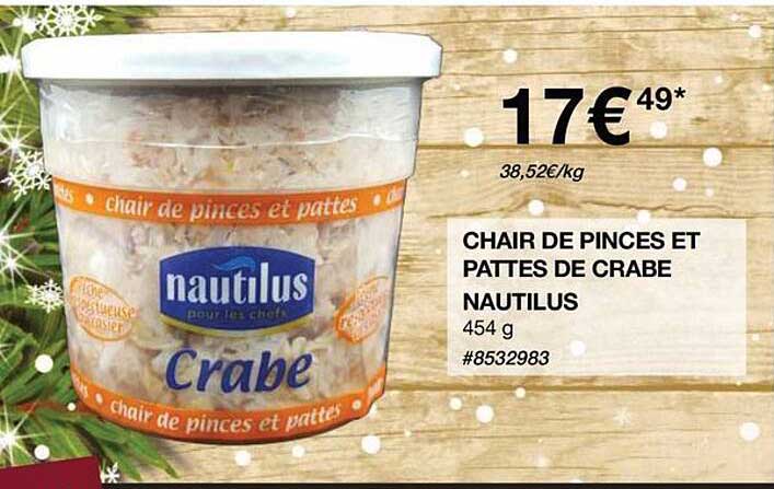 chair de pinces et pattes de crabe nautilus