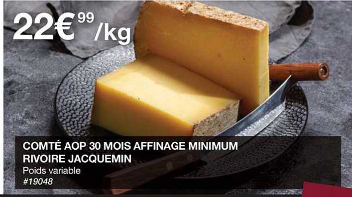 comté aop 30 mois affinage minimum rivoire jacquemin