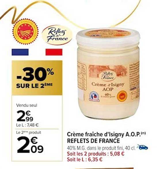 crème fraîche d'isigny a.o.p. reflets de france
