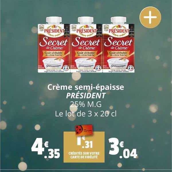 crème semi-épaisse président