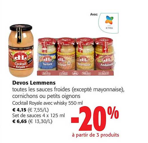 devos lemmens toutes les sauces froides (excepté mayonnaise), cornichons ou petits oignons cocktails royale avec whisky