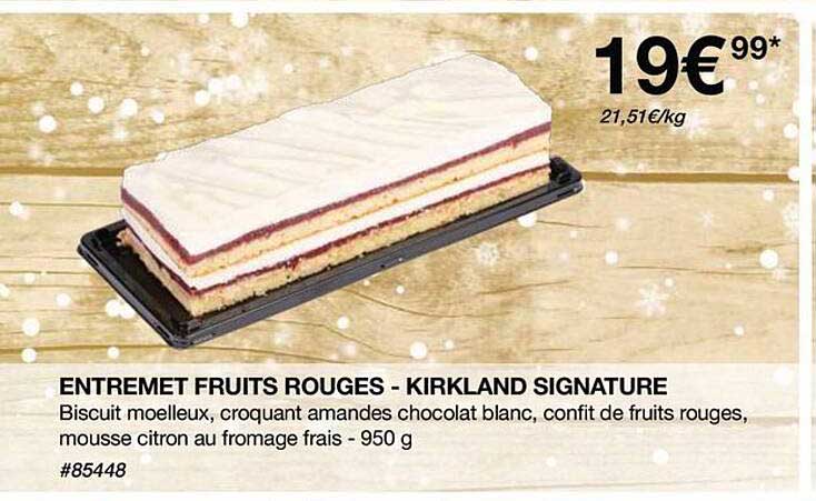 entremet fruits rouges - kirkland signature