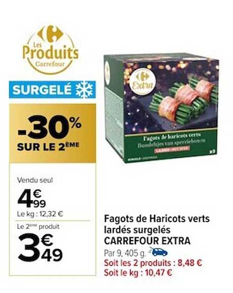 fagots de haricots verts lardés surgelés carrefour extra