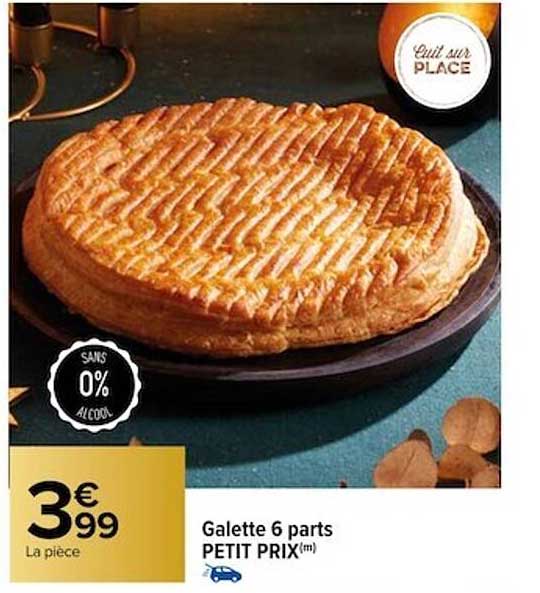 Galette 6 Parts Petit Prix