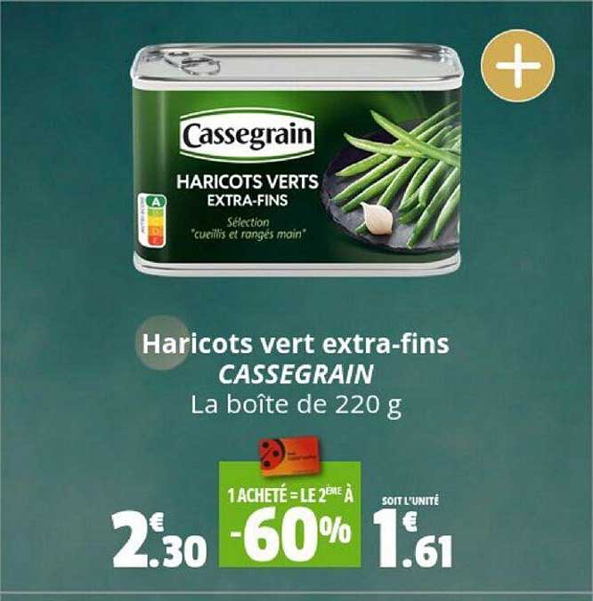 haricots vert extra-fins cassegrain