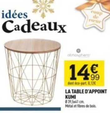 Idées Cadeaux La Table D'appoint Kumi