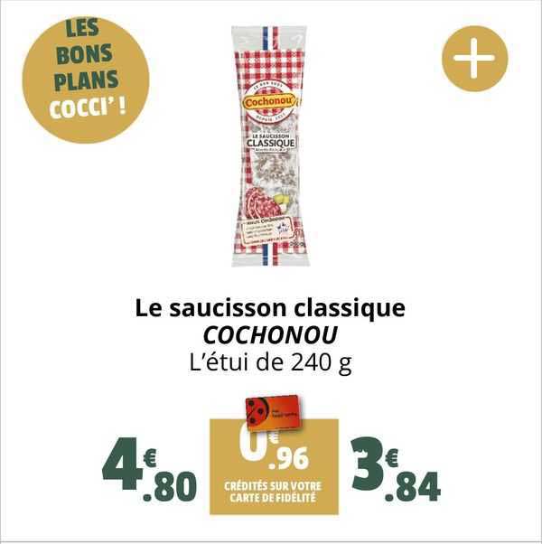 Le Saucisson Classique Cochonou