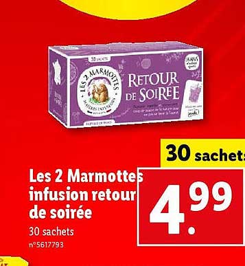 les 2 marmottes infusion retour de soirée
