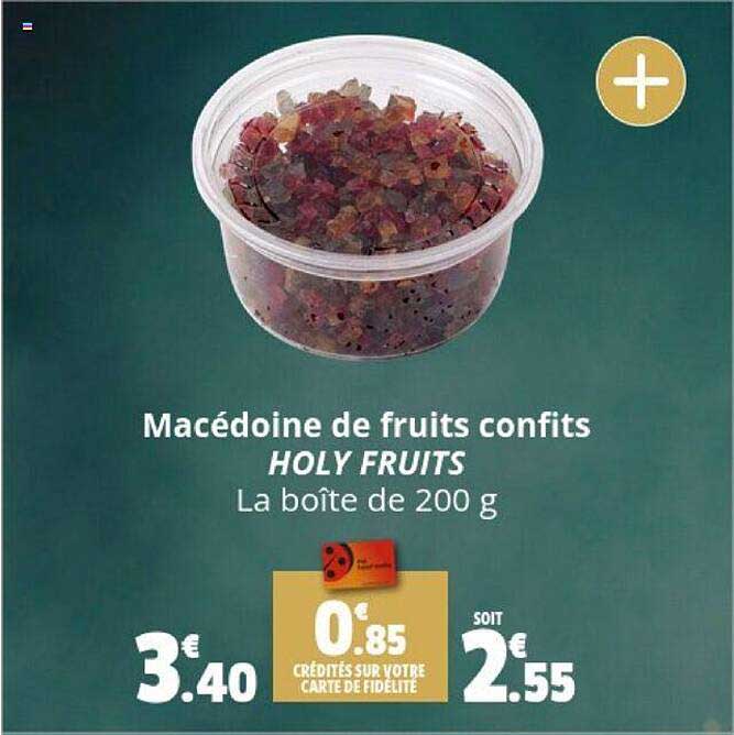 macédoine de fruits confits holy fruits